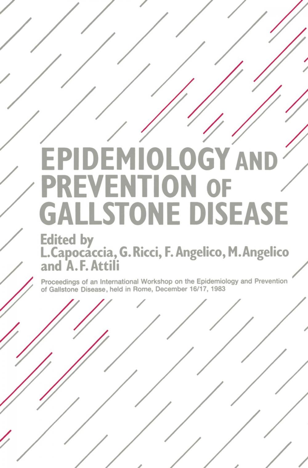 Big bigCover of Epidemiology and Prevention of Gallstone Disease