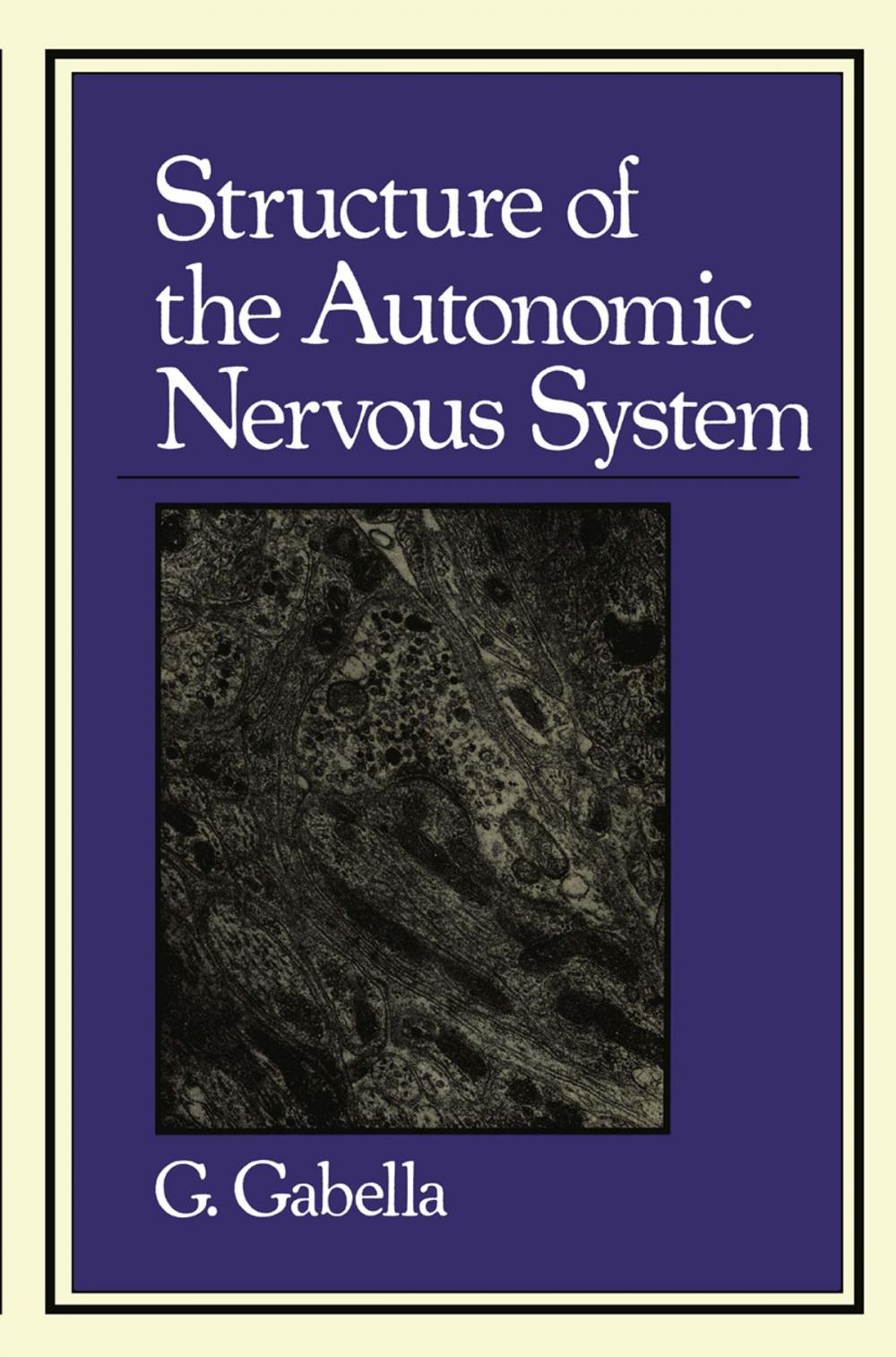 Big bigCover of Structure of the Autonomic Nervous System