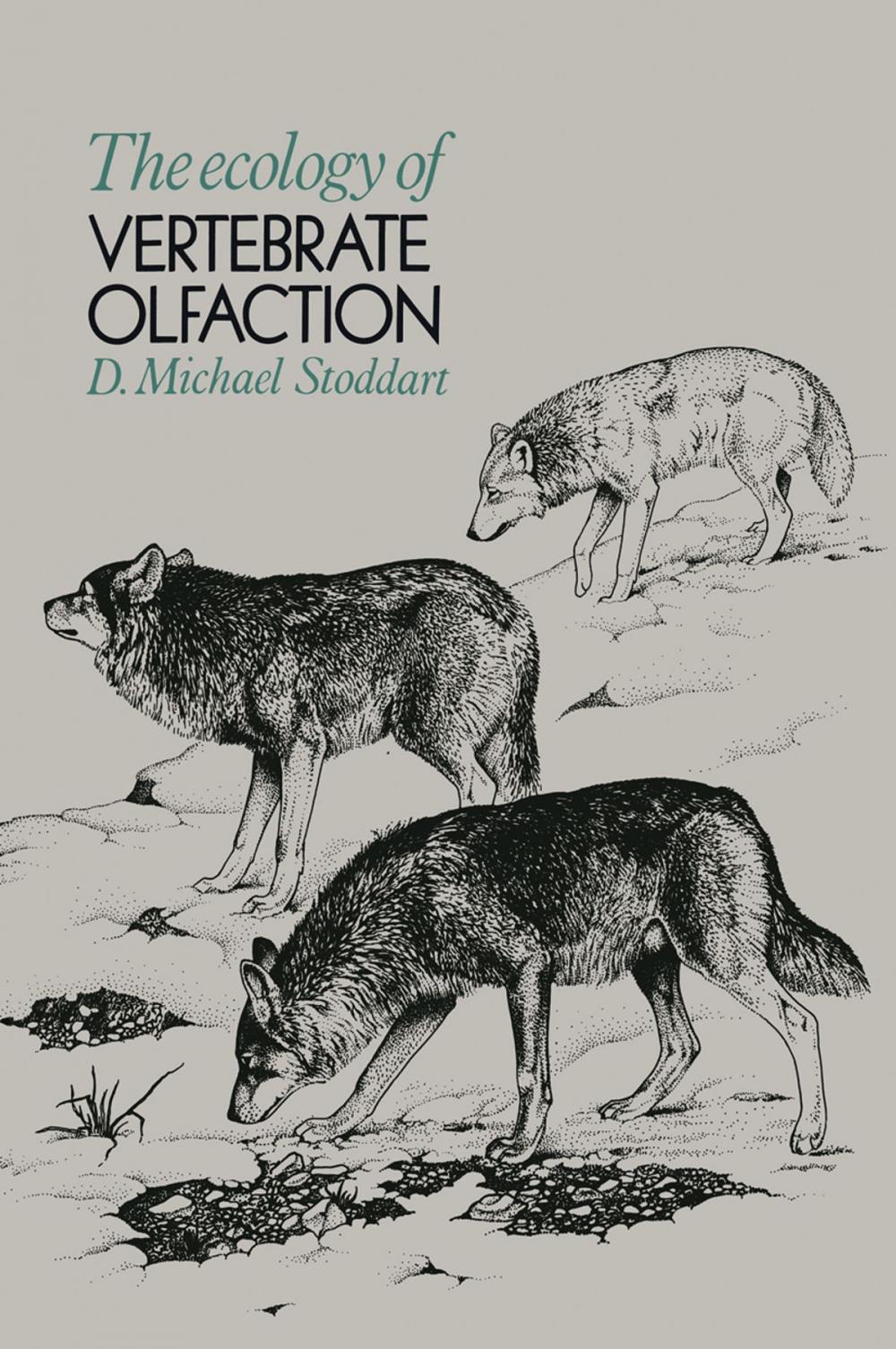 Big bigCover of The Ecology of Vertebrate Olfaction
