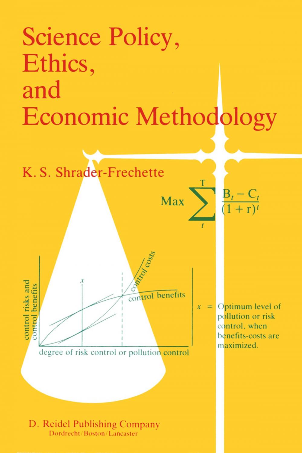 Big bigCover of Science Policy, Ethics, and Economic Methodology
