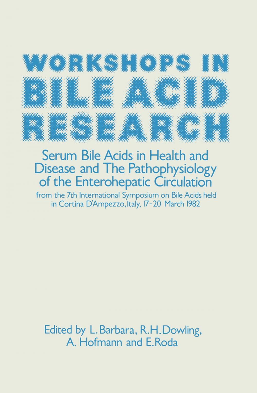 Big bigCover of Workshops in Bile Acid Research