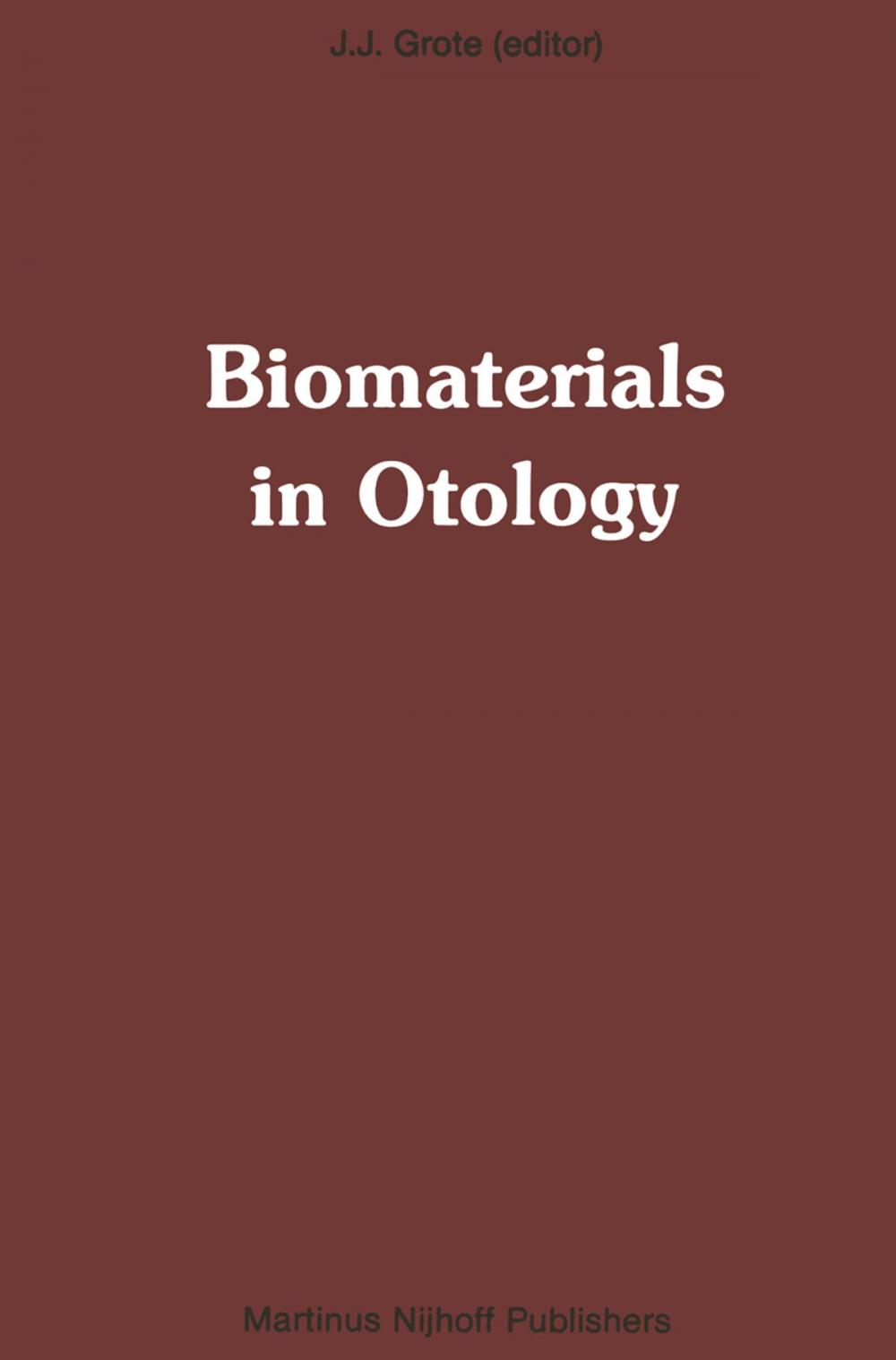 Big bigCover of Biomaterials in Otology