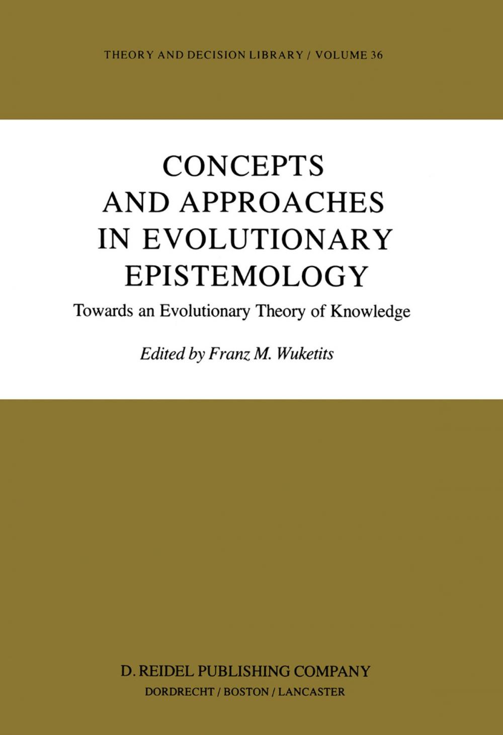 Big bigCover of Concepts and Approaches in Evolutionary Epistemology