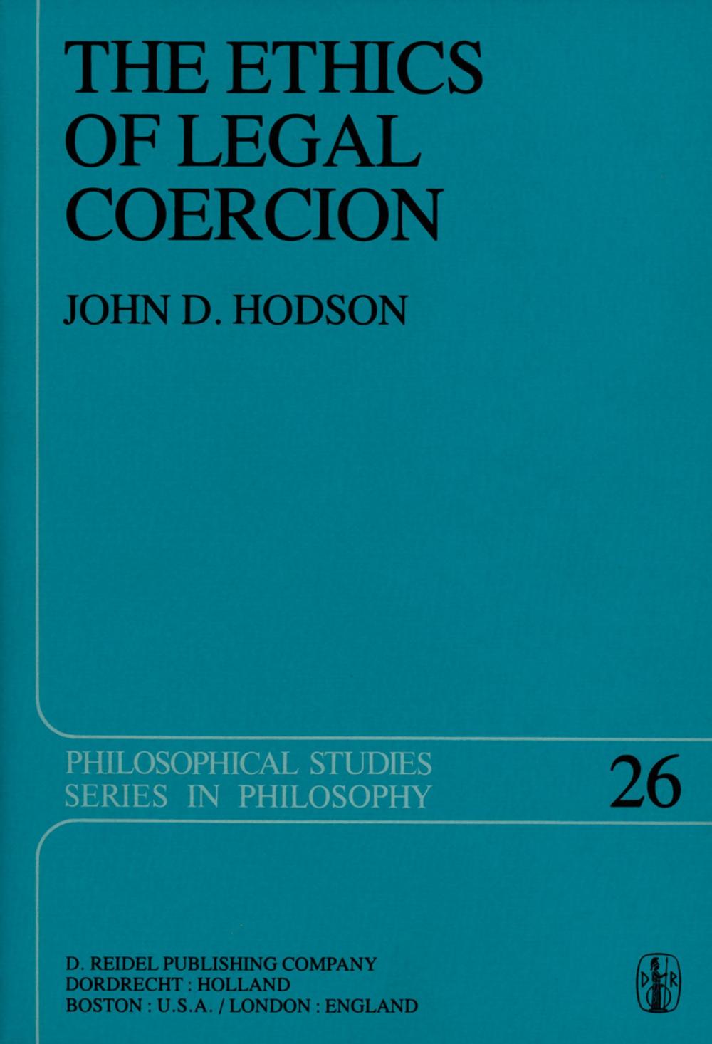 Big bigCover of The Ethics of Legal Coercion