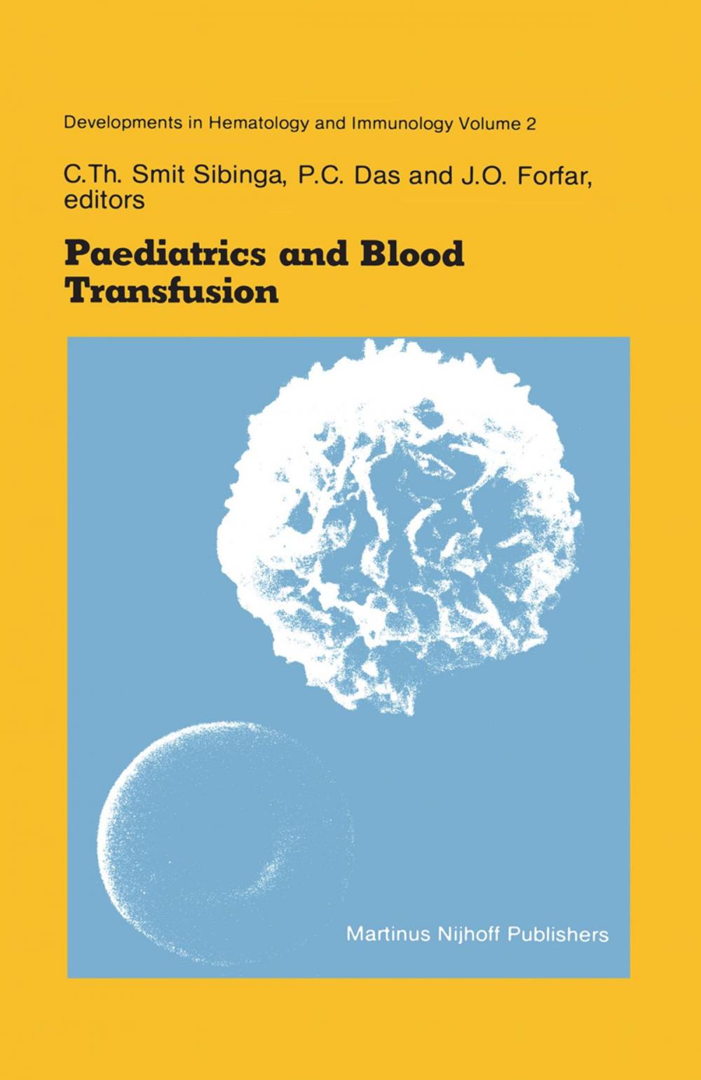 Big bigCover of Paediatrics and Blood Transfusion