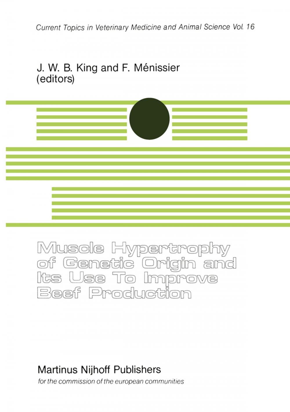 Big bigCover of Muscle Hypertrophy of Genetic Origin and its use to Improve Beef Production