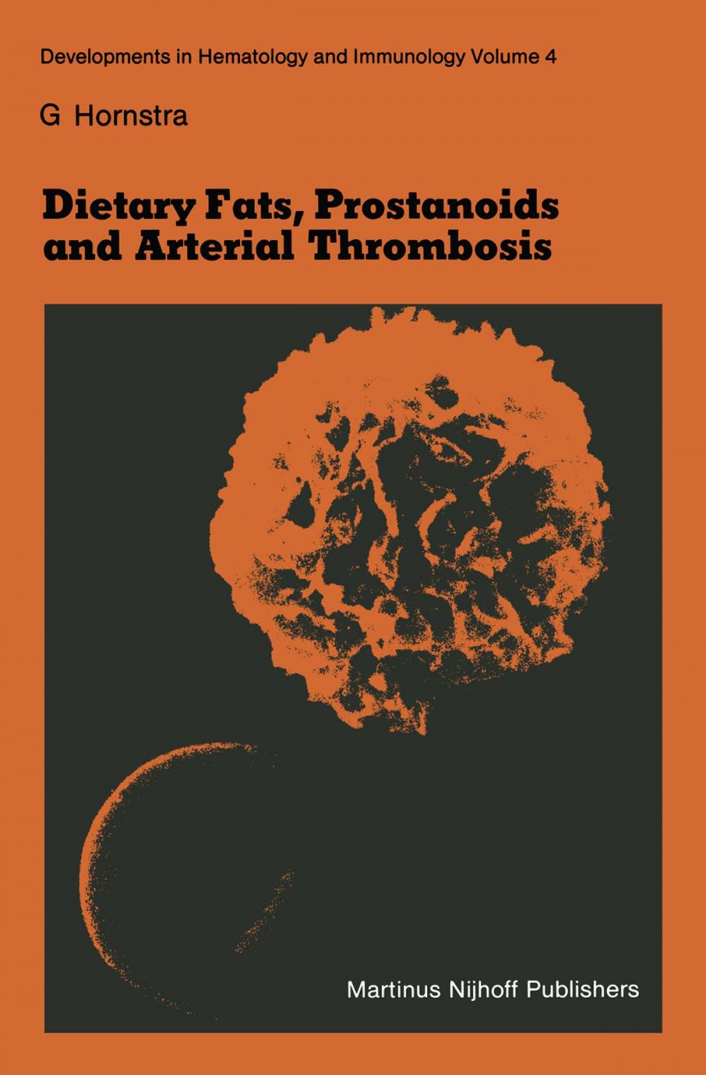 Big bigCover of Dietary Fats, Prostanoids and Arterial Thrombosis