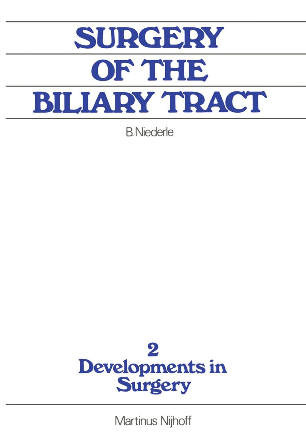 Big bigCover of Surgery of the Biliary Tract