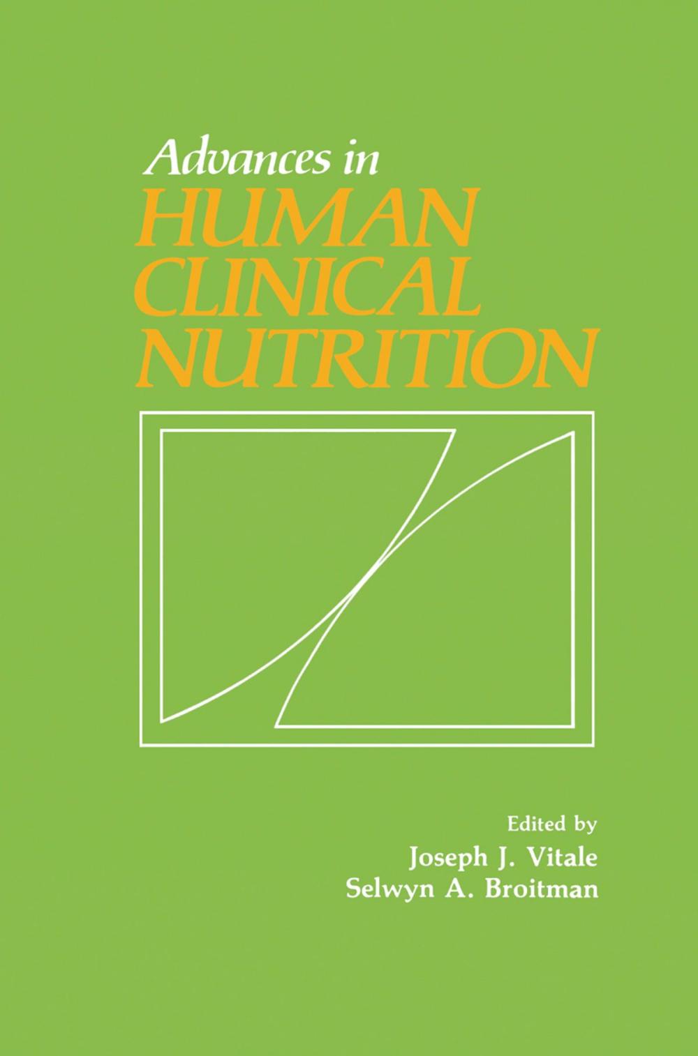 Big bigCover of Advances in Human Clinical Nutrition