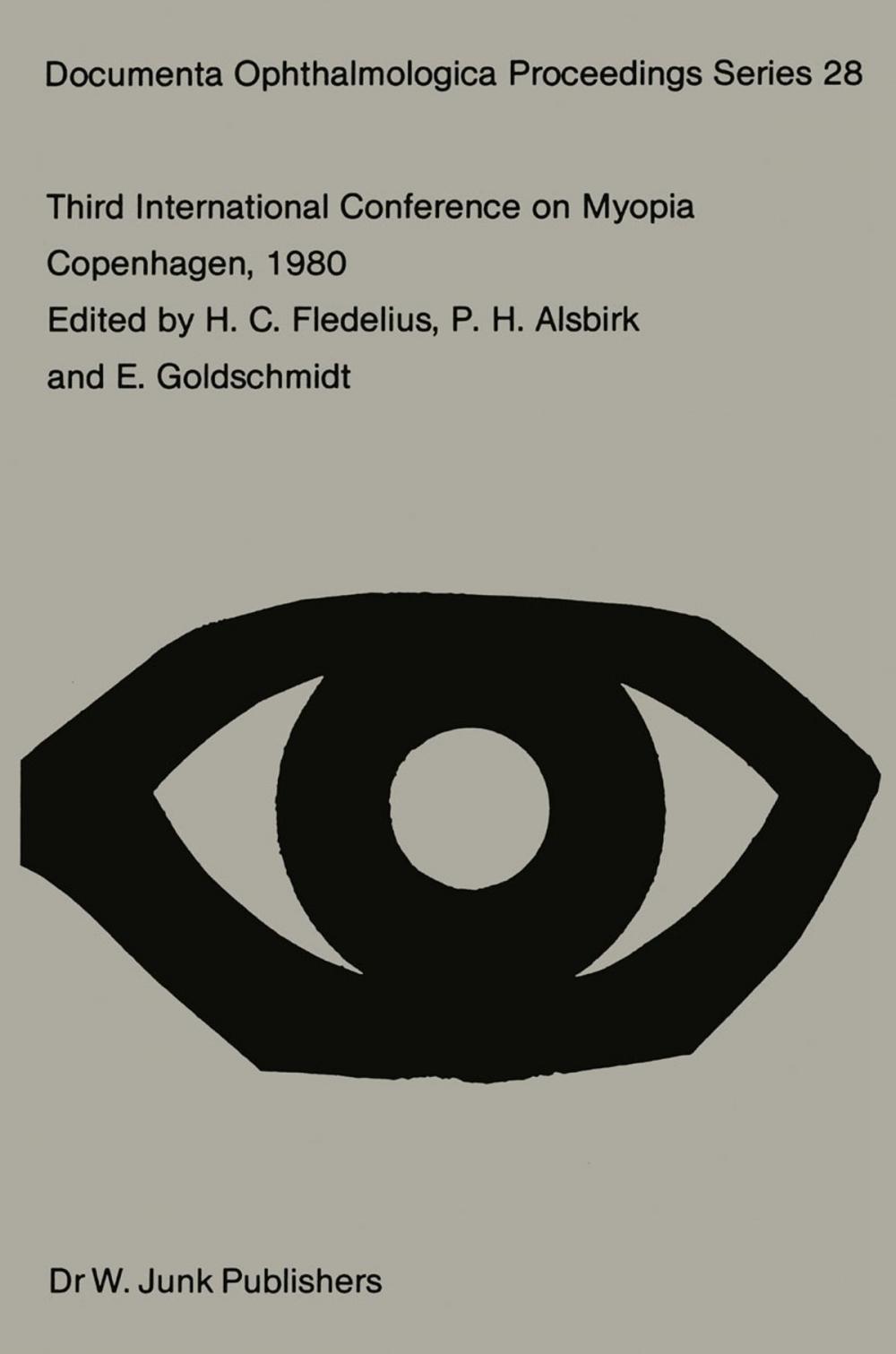 Big bigCover of Third International Conference on Myopia Copenhagen, August 24–27, 1980