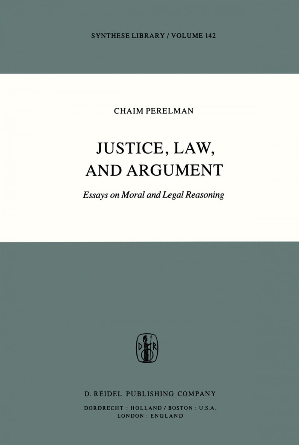 Big bigCover of Justice, Law, and Argument