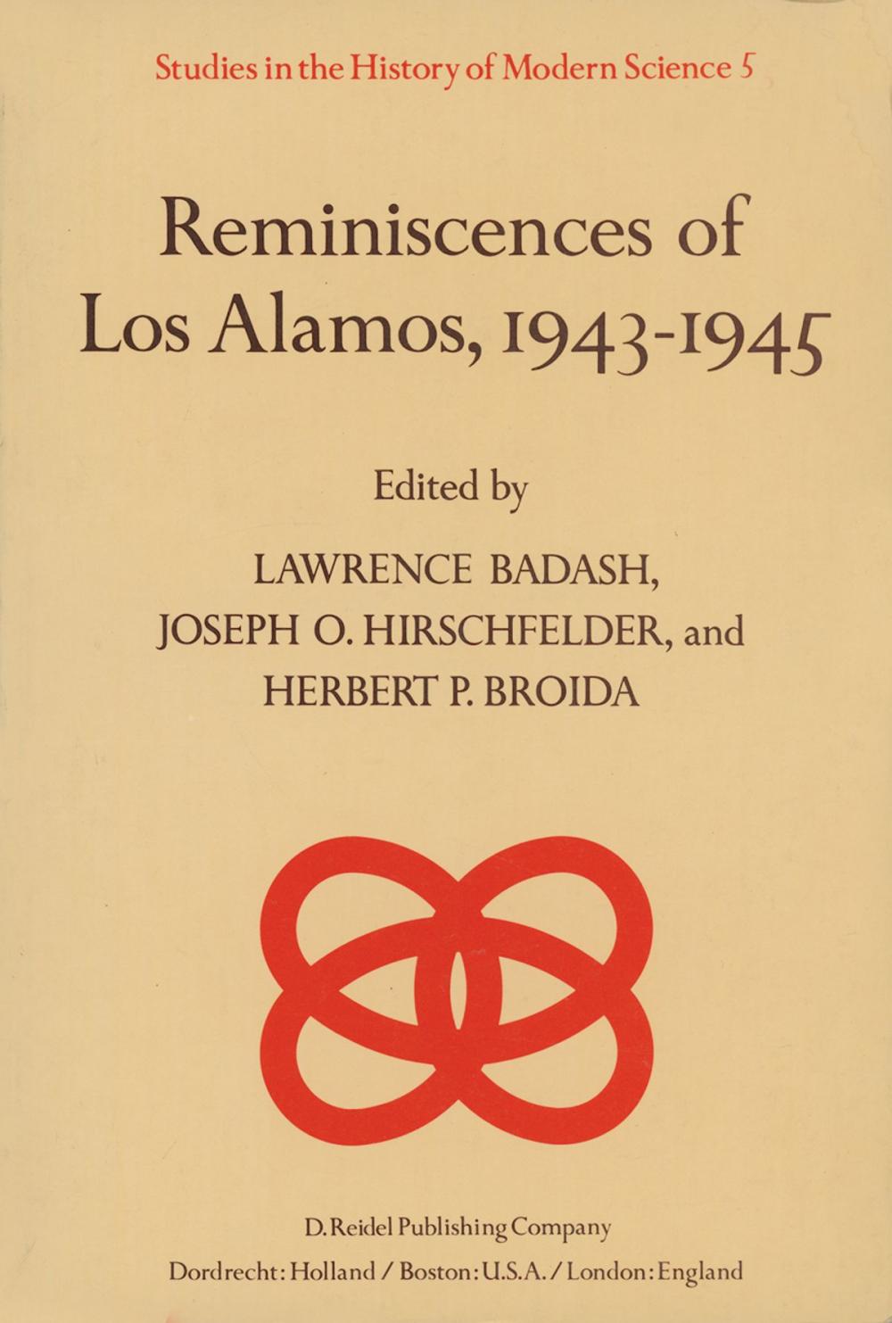 Big bigCover of Reminiscences of Los Alamos 1943–1945