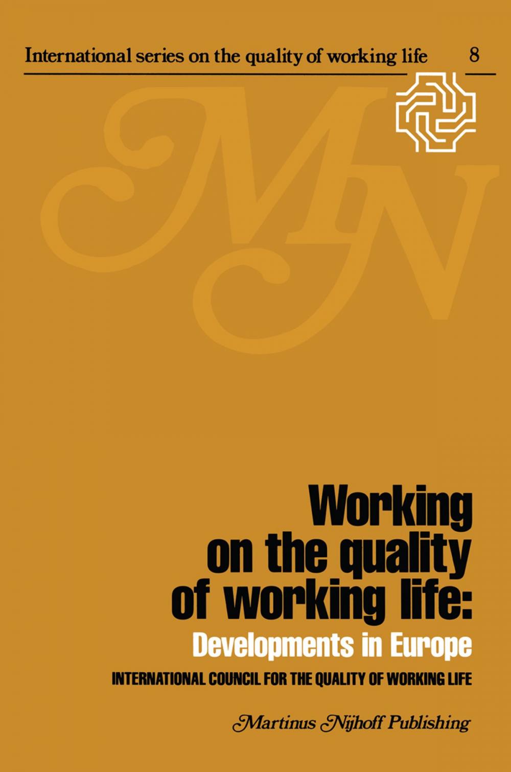 Big bigCover of Working on the quality of working life