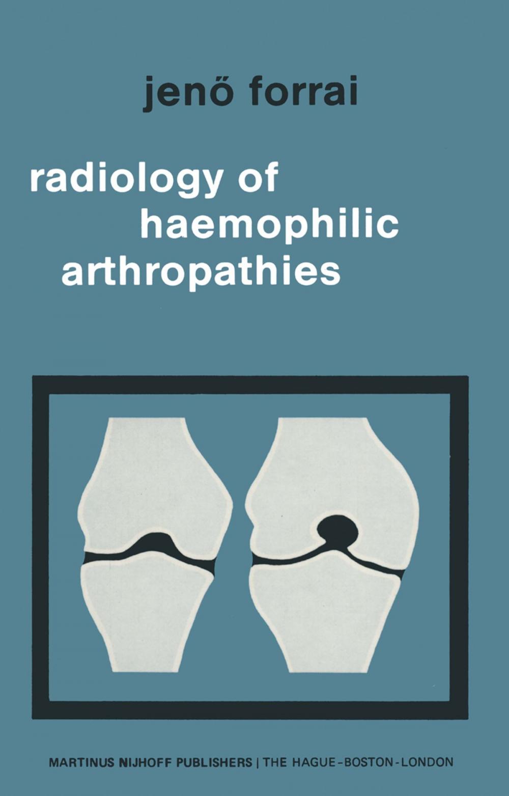 Big bigCover of Radiology of Haemophilic Arthropathies