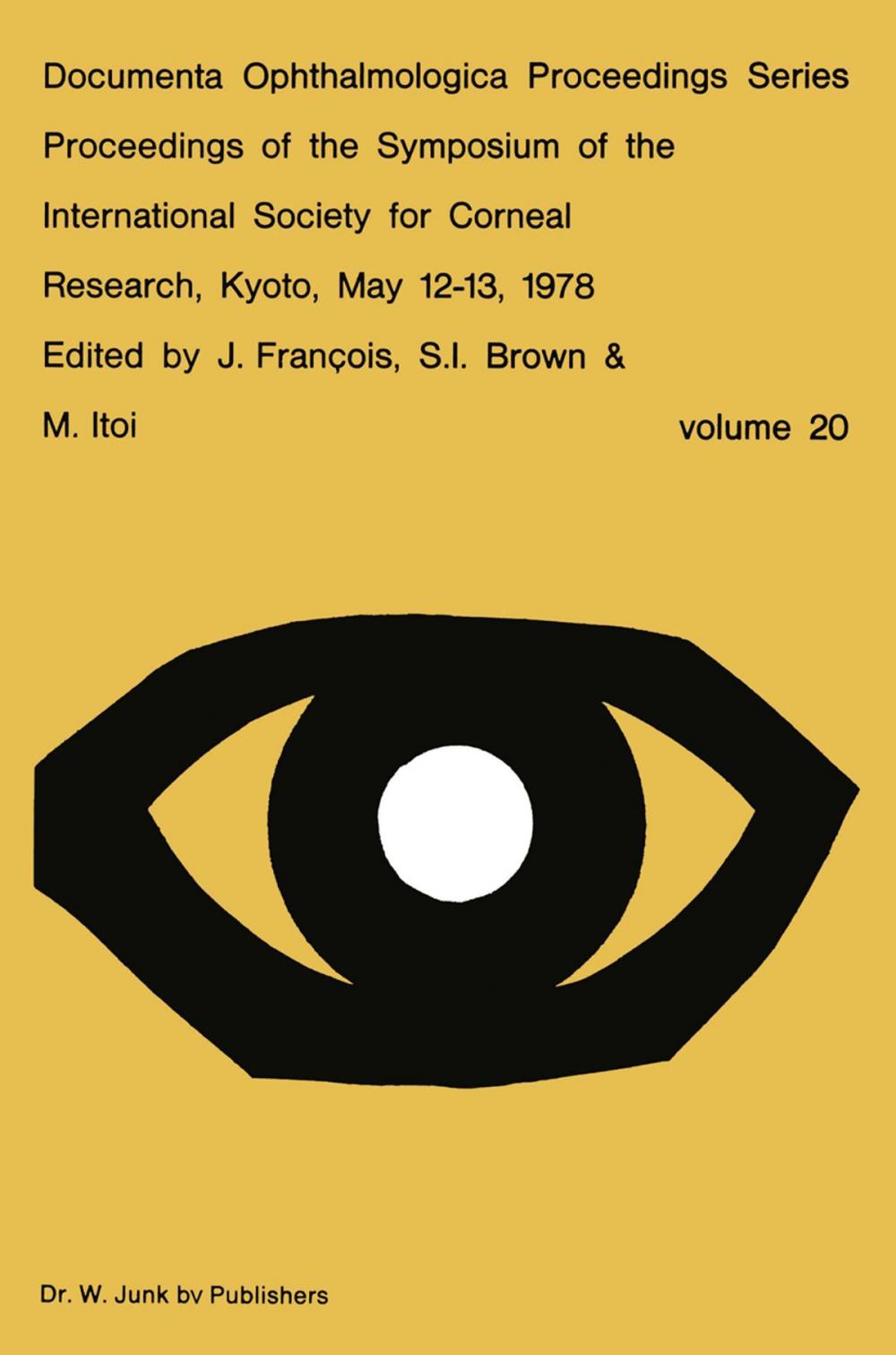 Big bigCover of Proceedings of the Symposium of the International Society for Corneal Research, Kyoto, May 12–13, 1978