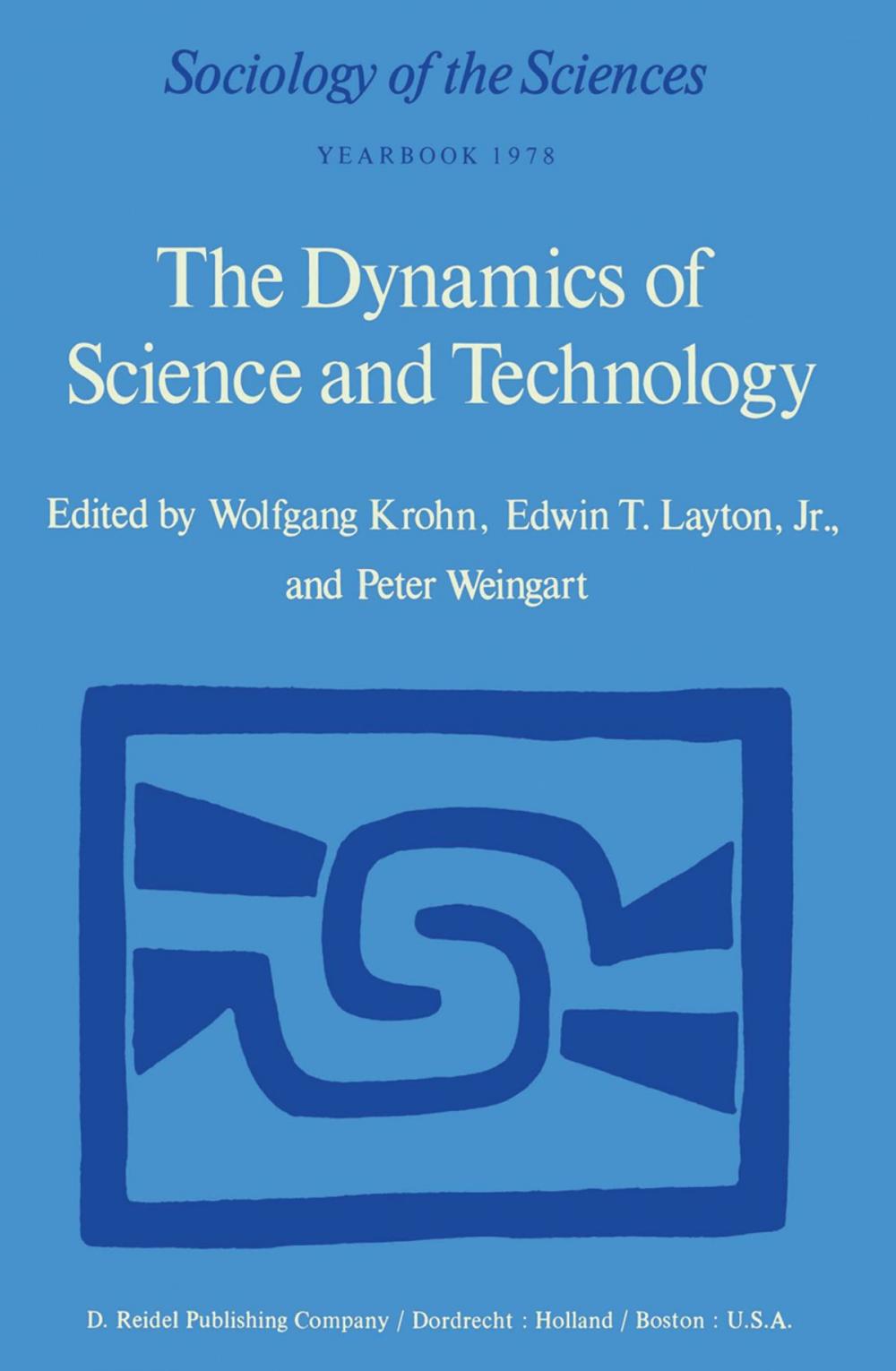Big bigCover of The Dynamics of Science and Technology