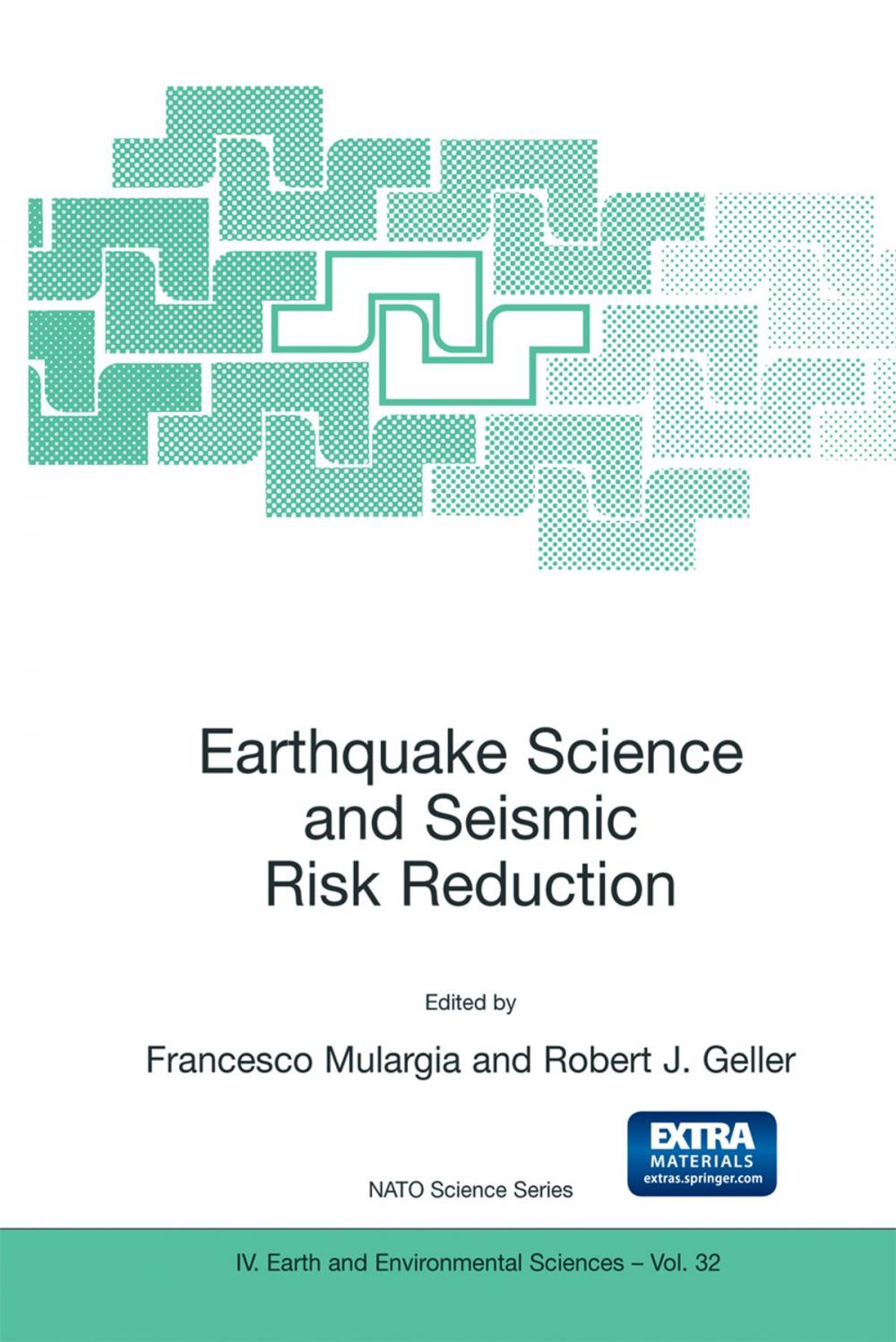 Big bigCover of Earthquake Science and Seismic Risk Reduction