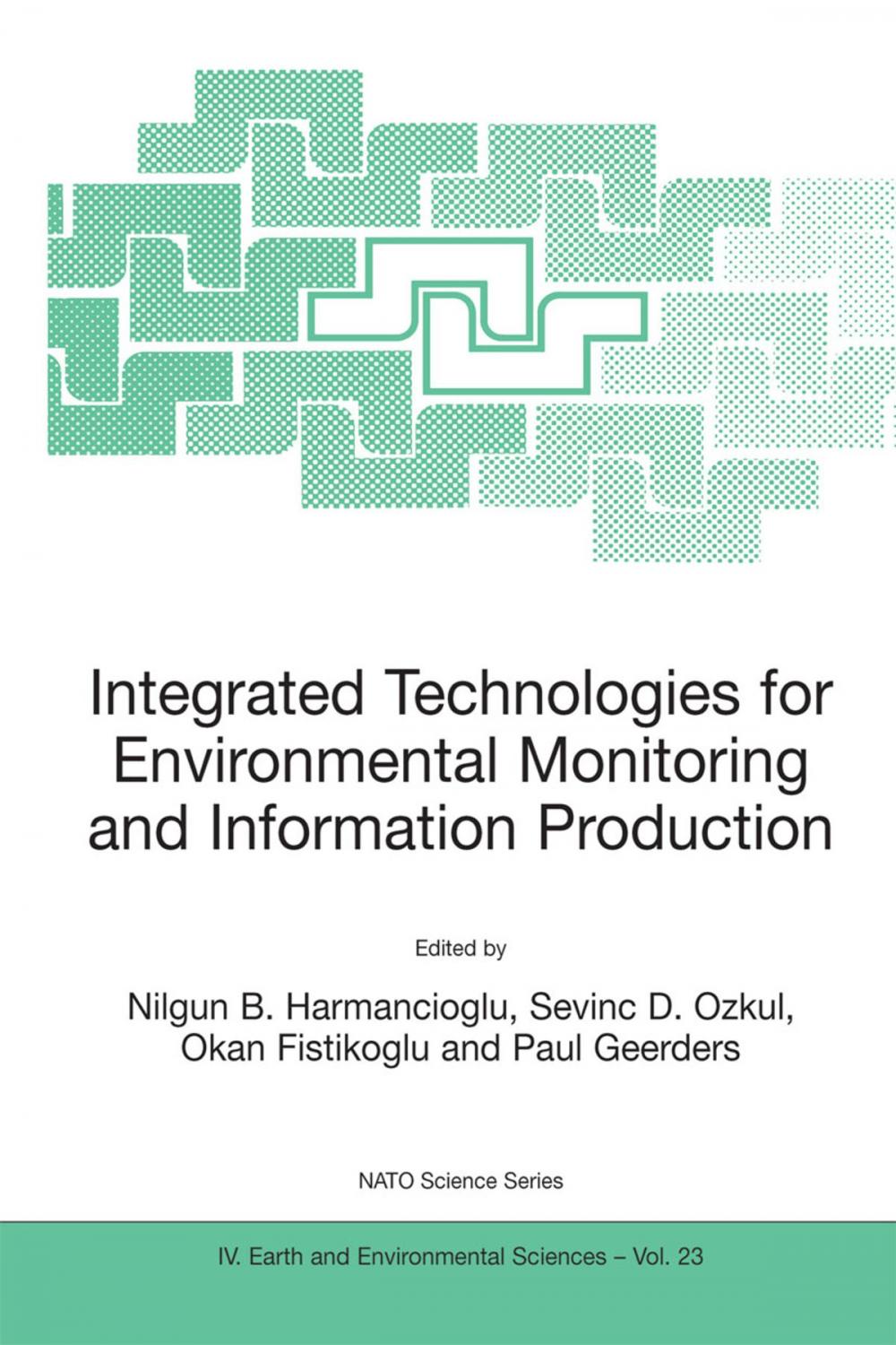 Big bigCover of Integrated Technologies for Environmental Monitoring and Information Production