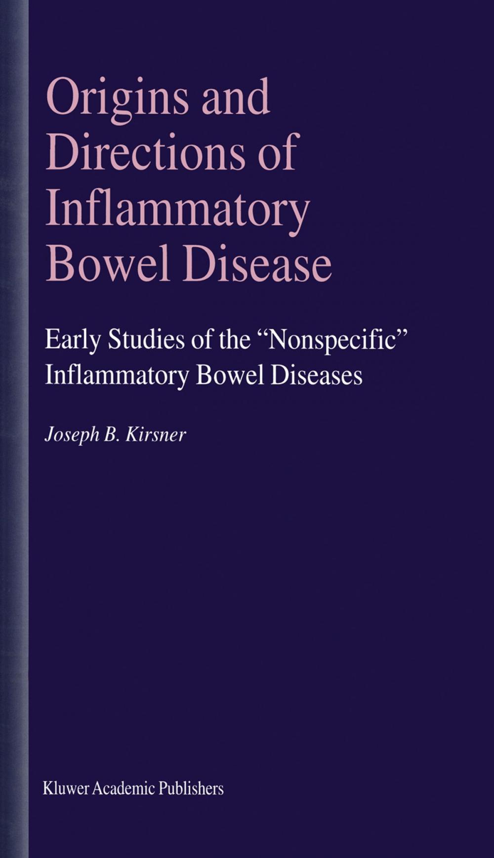 Big bigCover of Origins and Directions of Inflammatory Bowel Disease