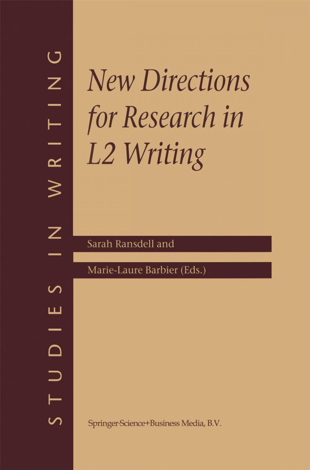 Big bigCover of New Directions for Research in L2 Writing