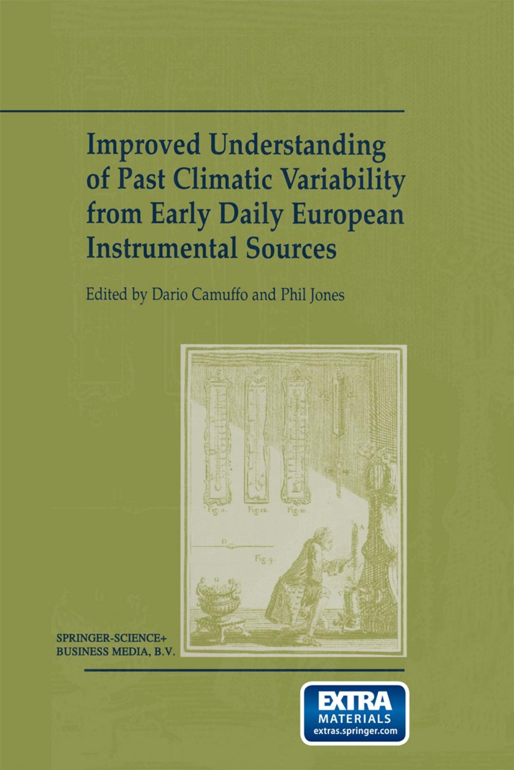 Big bigCover of Improved Understanding of Past Climatic Variability from Early Daily European Instrumental Sources