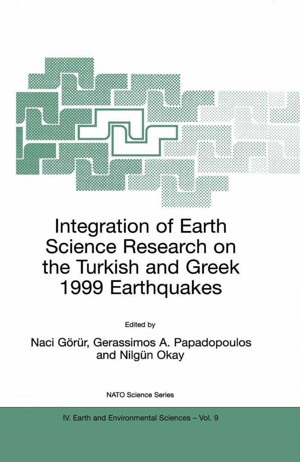 Big bigCover of Integration of Earth Science Research on the Turkish and Greek 1999 Earthquakes