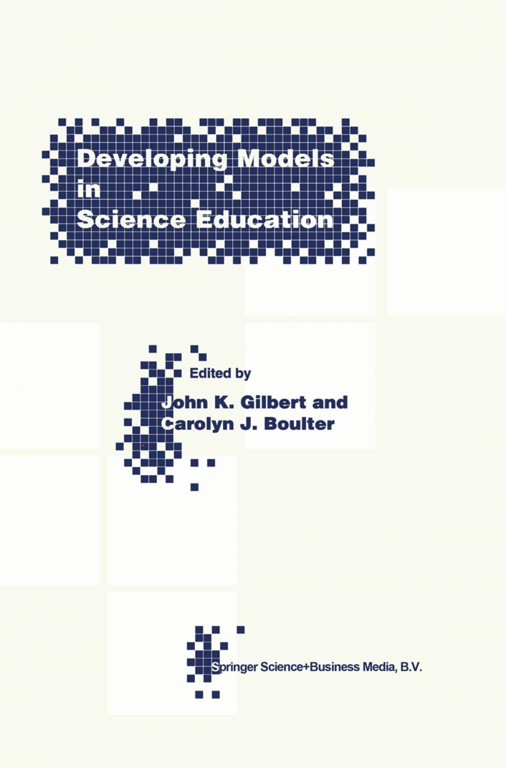 Big bigCover of Developing Models in Science Education