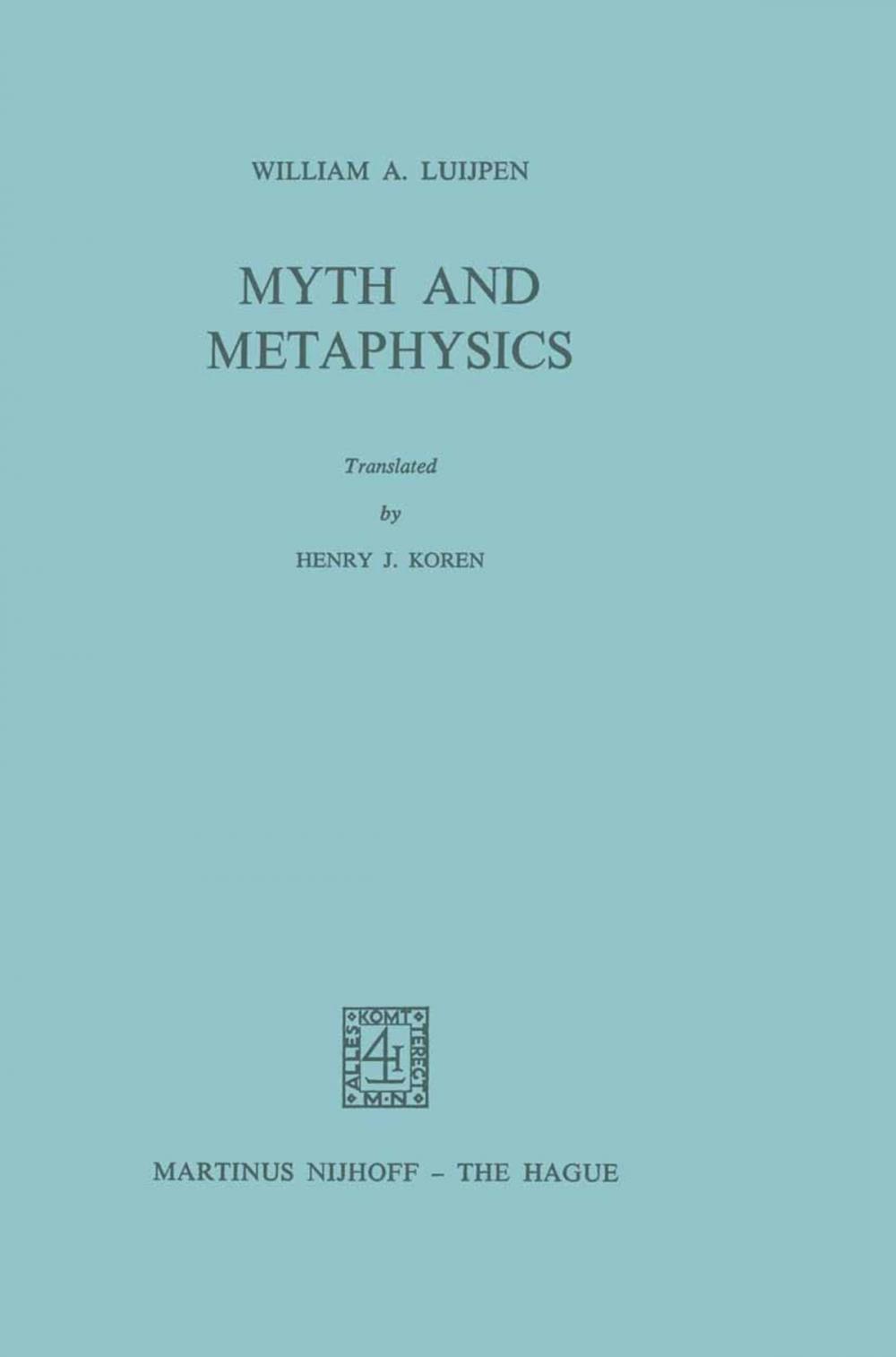 Big bigCover of Myth and Metaphysics