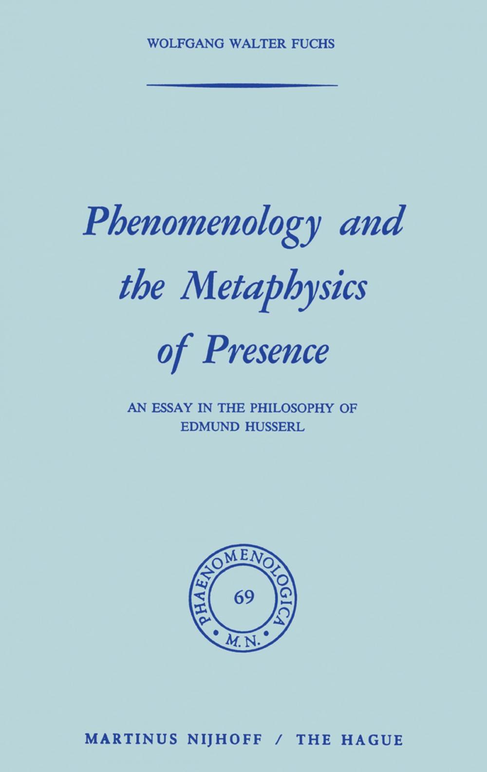 Big bigCover of Phenomenology and the Metaphysics of Presence