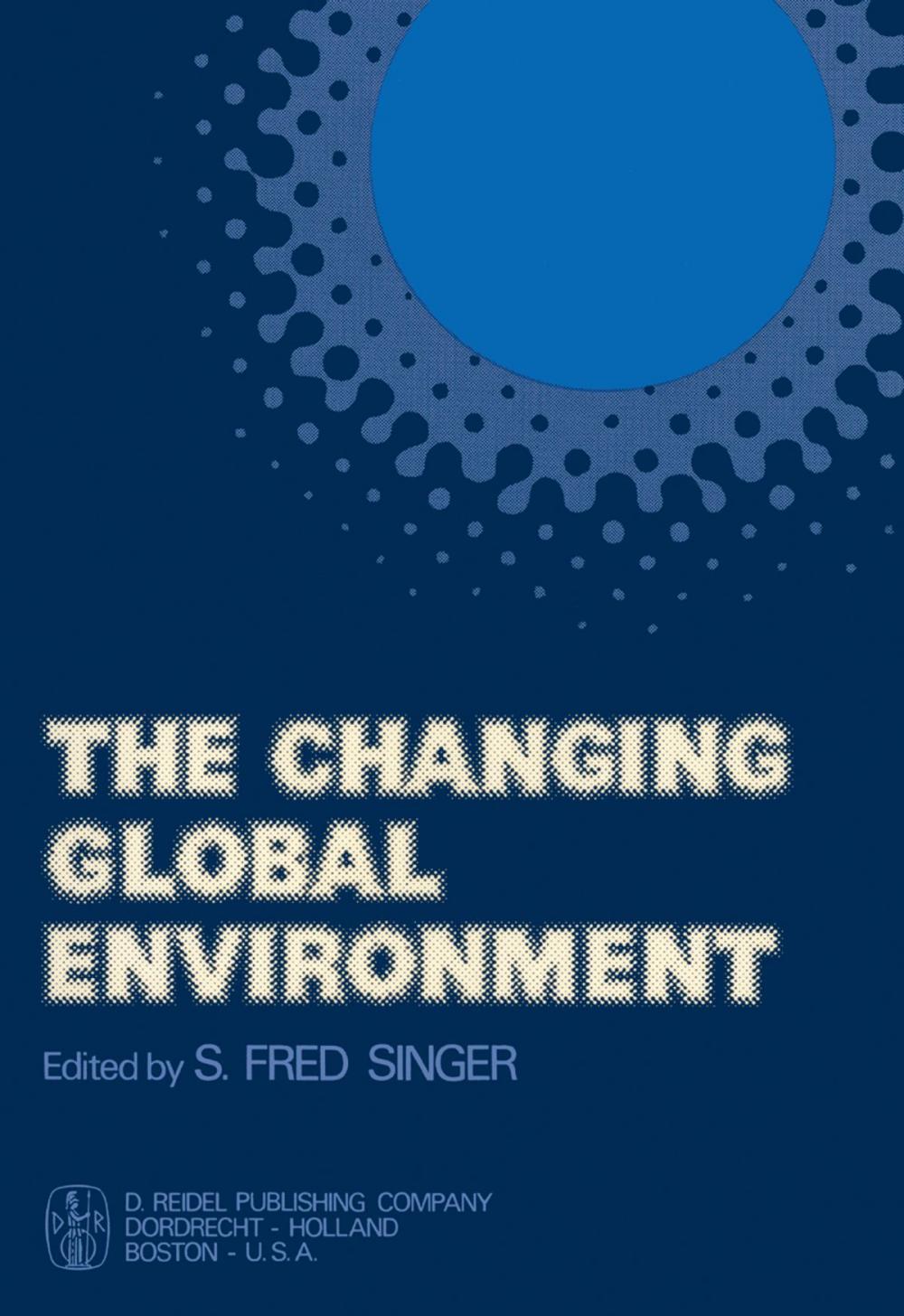 Big bigCover of The Changing Global Environment