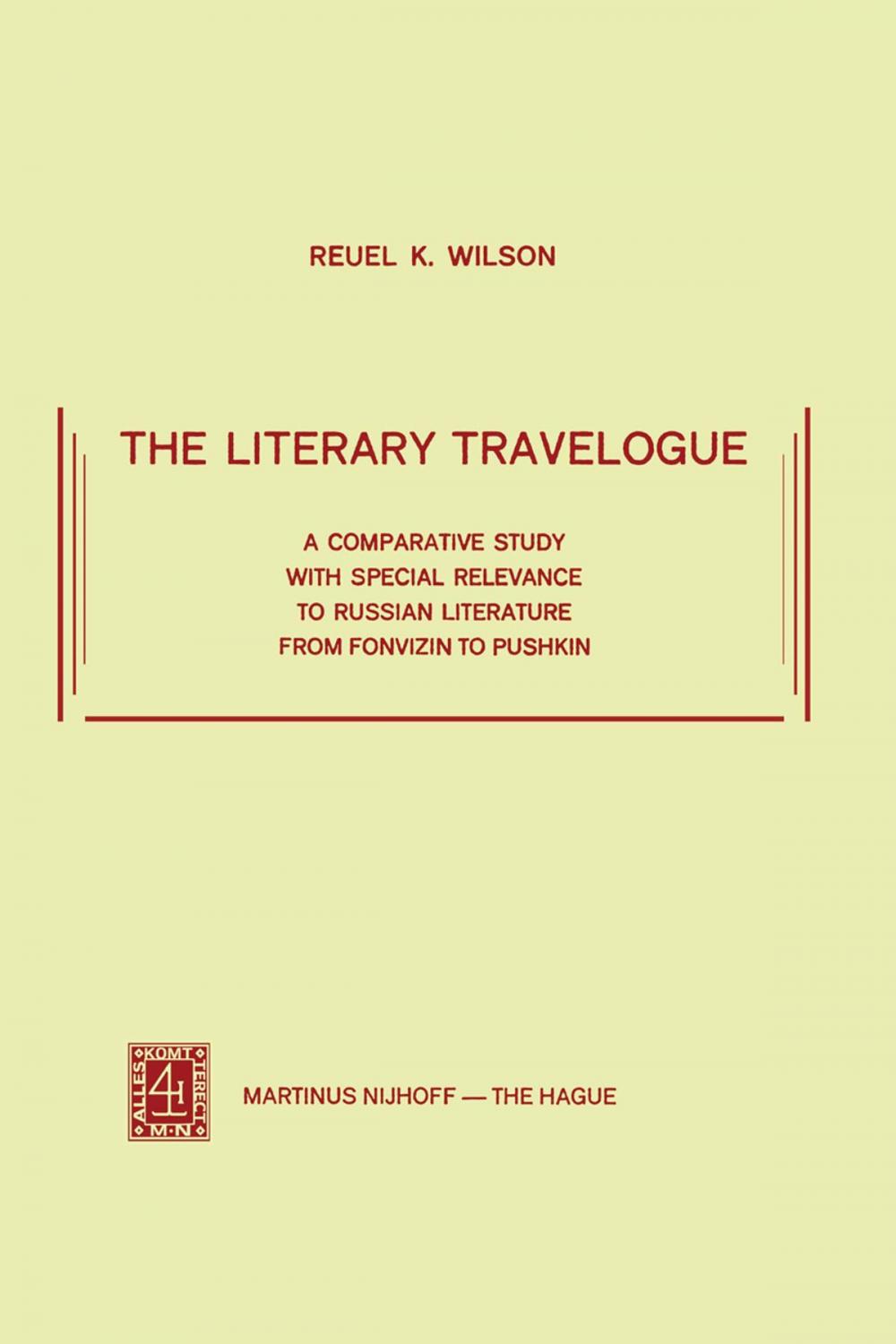 Big bigCover of The Literary Travelogue