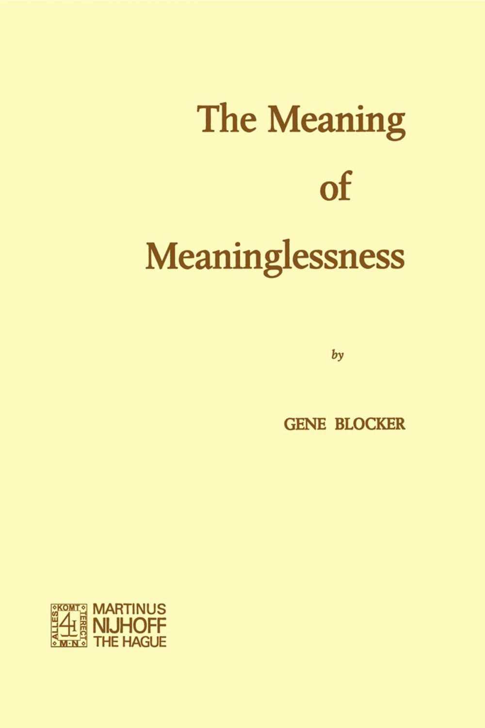 Big bigCover of The Meaning of Meaninglessness