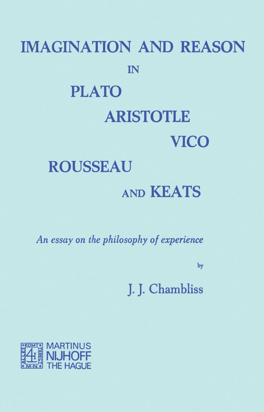 Big bigCover of Imagination and Reason in Plato, Aristotle, Vico, Rousseau and Keats