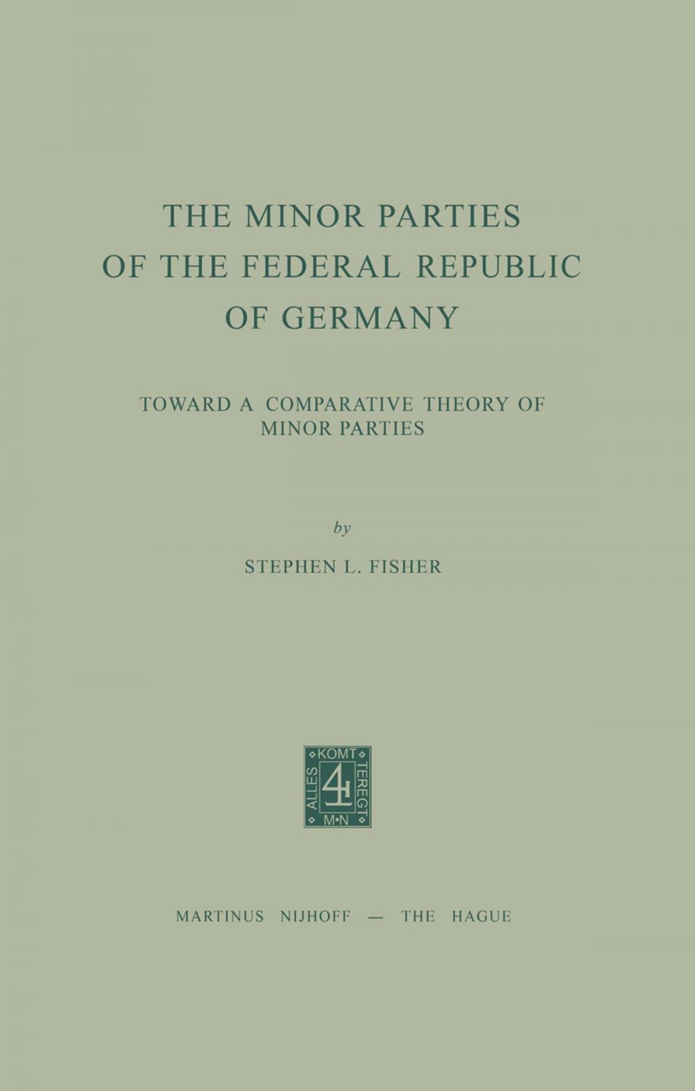 Big bigCover of The Minor Parties of the Federal Republic of Germany