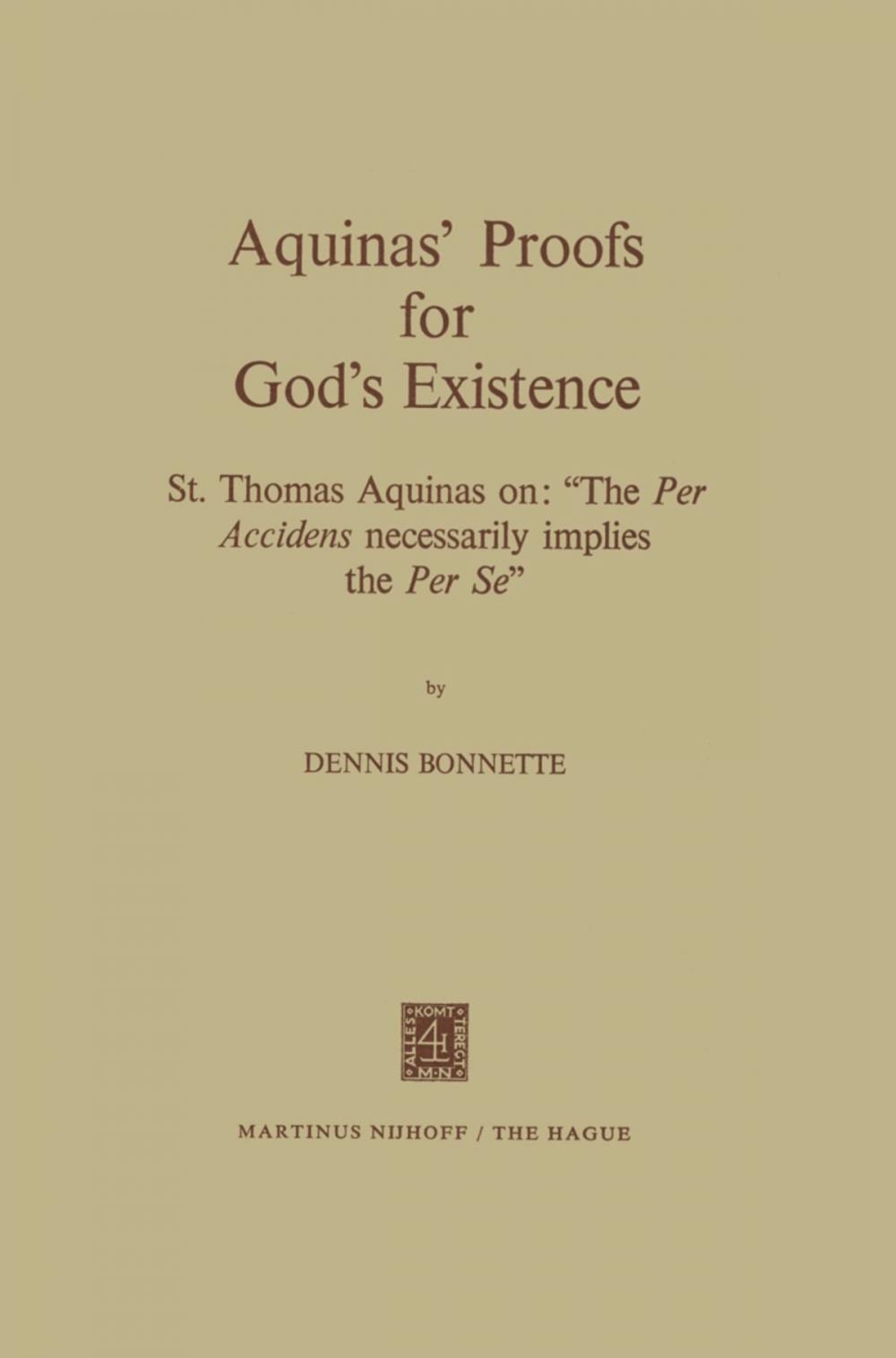 Big bigCover of Aquinas’ Proofs for God’s Existence