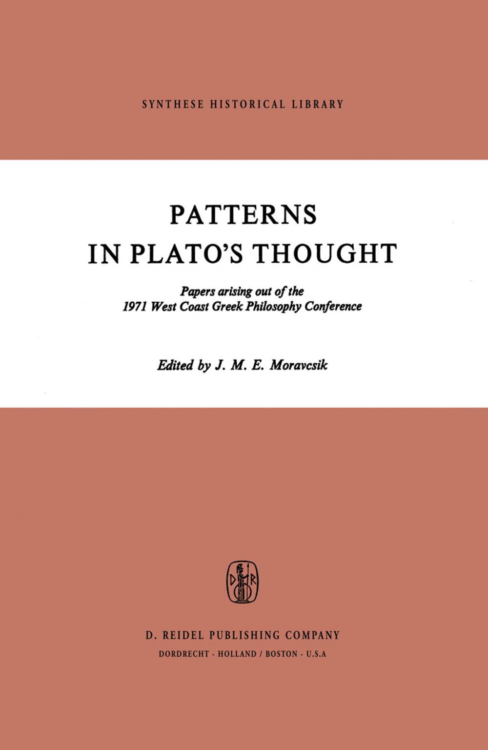 Big bigCover of Patterns in Plato’s Thought