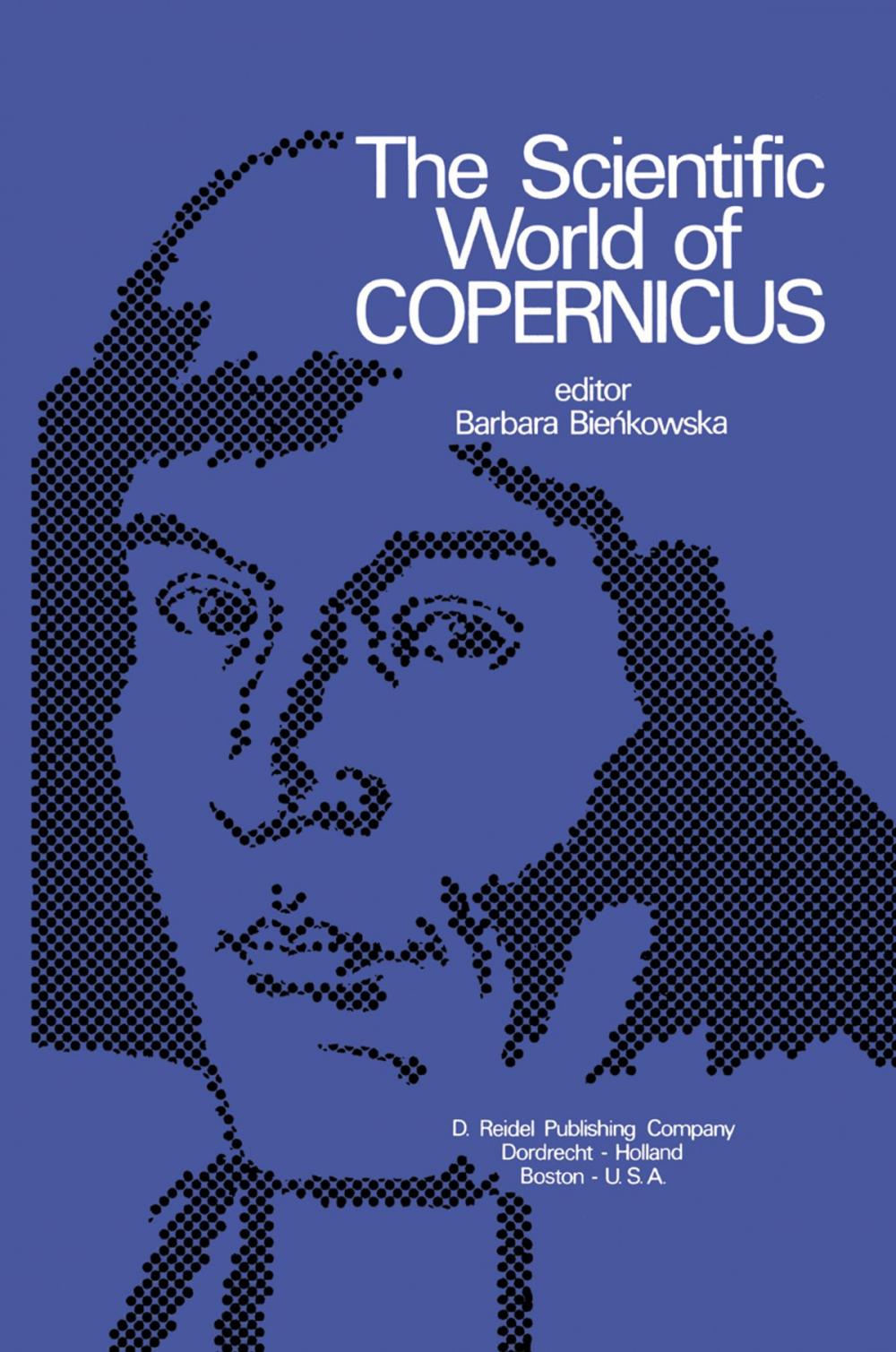 Big bigCover of The Scientific World of Copernicus