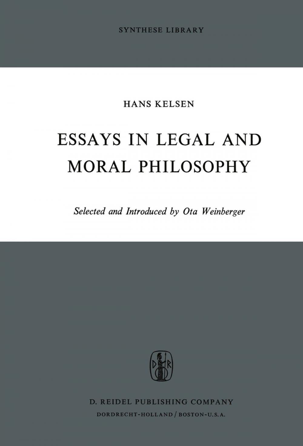 Big bigCover of Essays in Legal and Moral Philosophy