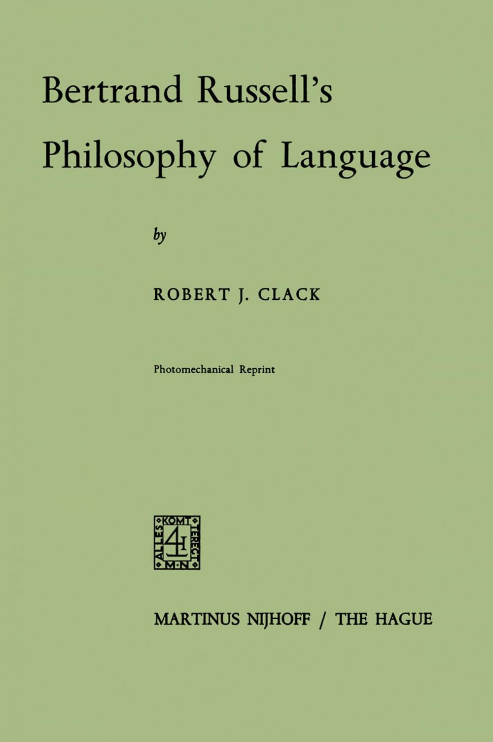 Big bigCover of Bertrand Russell's Philosophy of Language