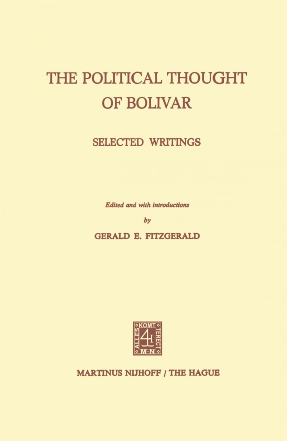 Big bigCover of The Political Thought of Bolivar