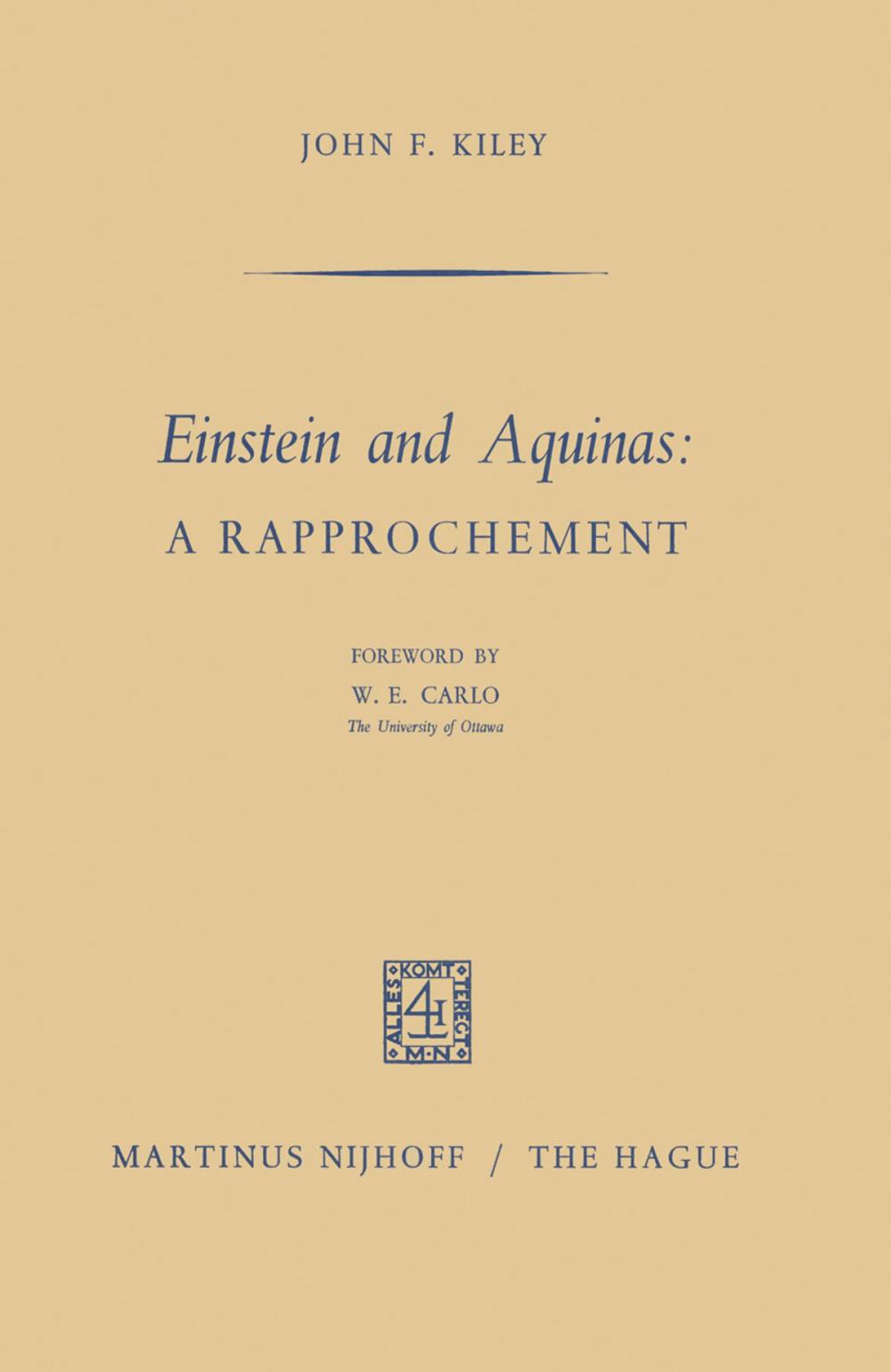 Big bigCover of Einstein and Aquinas: A Rapprochement