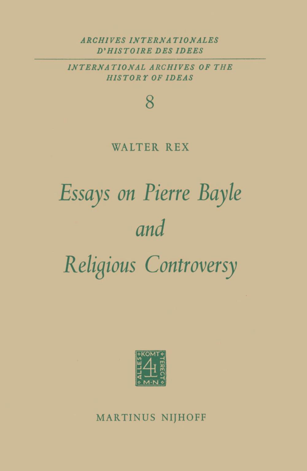 Big bigCover of Essays on Pierre Bayle and Religious Controversy