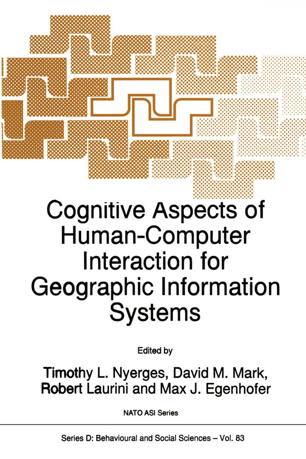 Big bigCover of Cognitive Aspects of Human-Computer Interaction for Geographic Information Systems