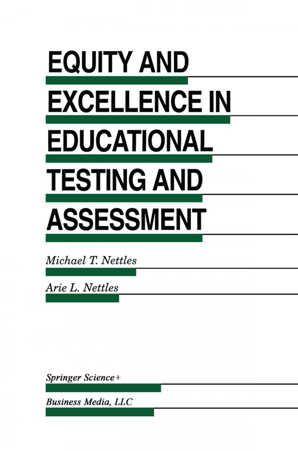 Big bigCover of Equity and Excellence in Educational Testing and Assessment