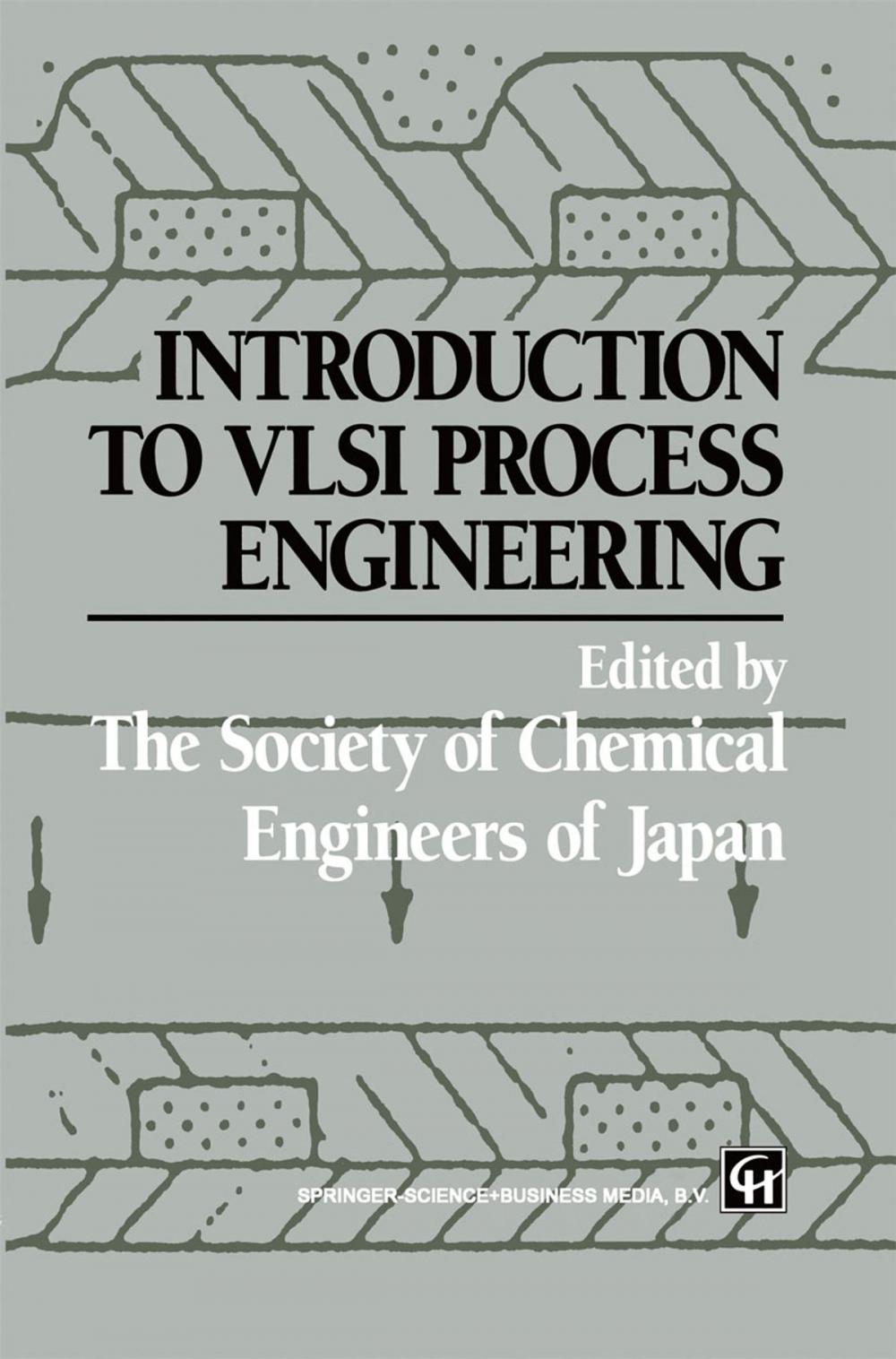 Big bigCover of Introduction to VLSI Process Engineering