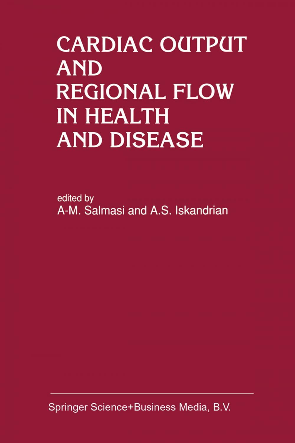 Big bigCover of Cardiac Output and Regional Flow in Health and Disease