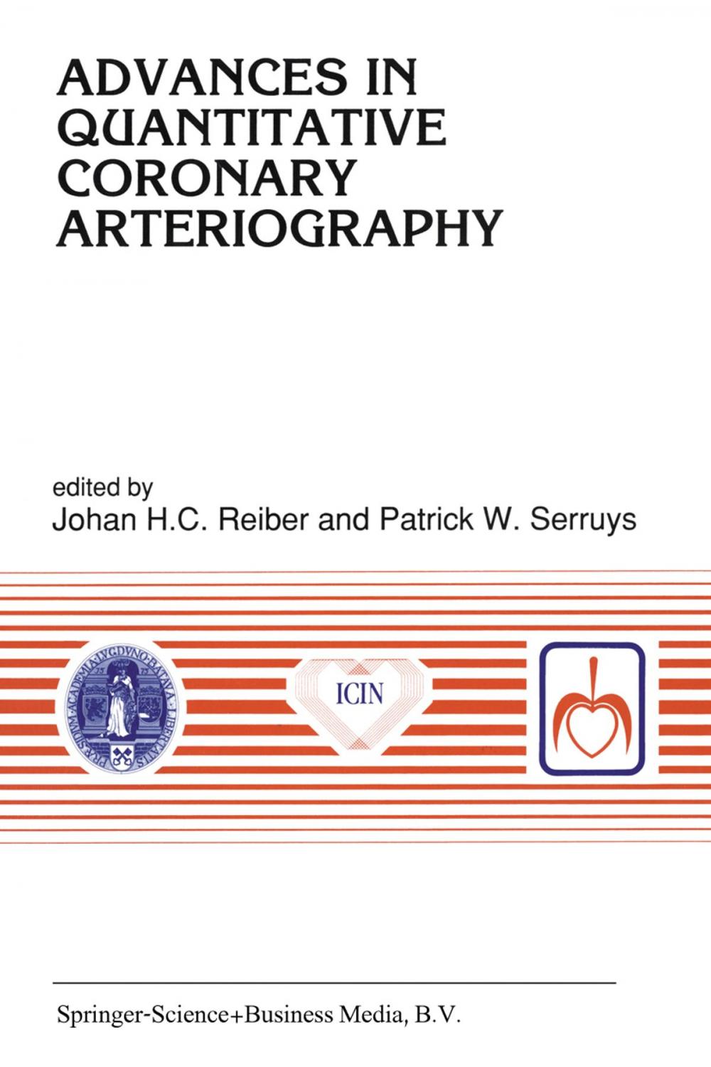 Big bigCover of Advances in Quantitative Coronary Arteriography