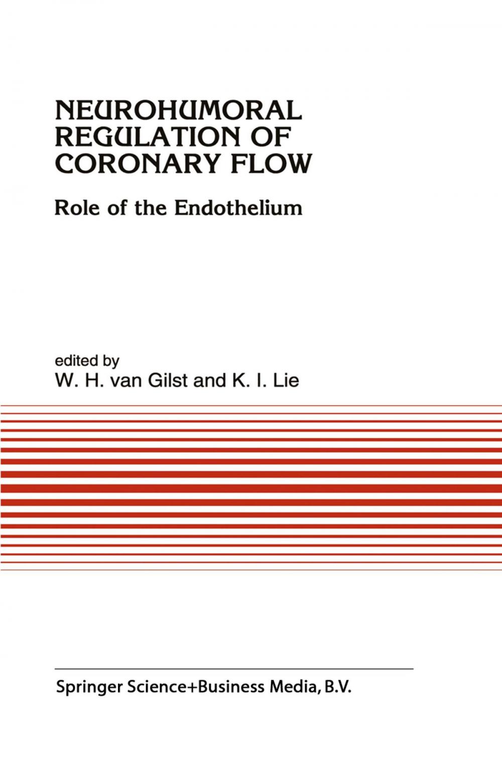 Big bigCover of Neurohumoral Regulation of Coronary Flow