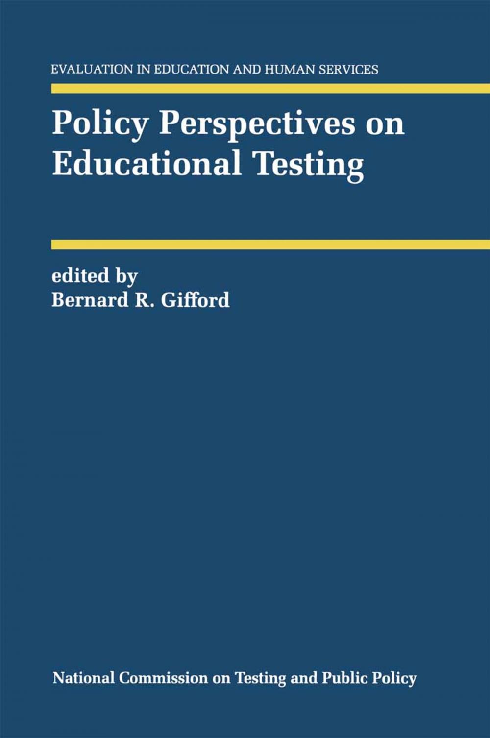 Big bigCover of Policy Perspectives on Educational Testing