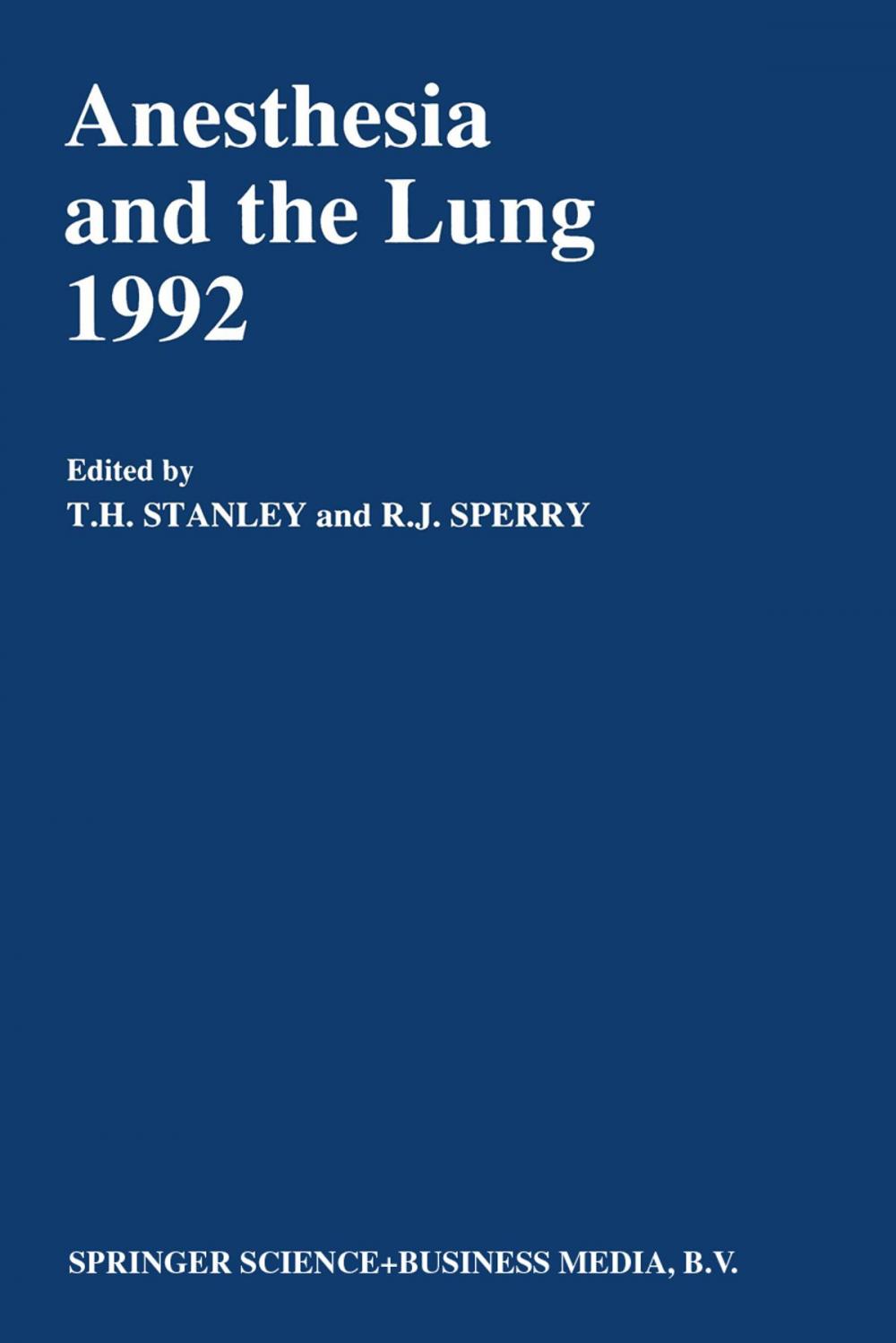 Big bigCover of Anesthesia and the Lung 1992